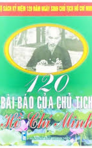 Video Giới thiệu sách kỳ 10/2025: 120 bài báo của Chủ tịch Hồ Chí Minh